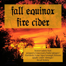 Load image into Gallery viewer, Fall Equinox Fire Cider