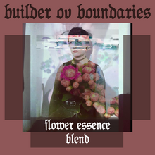 Load image into Gallery viewer, Builder ov Boundaries Essence Blend
