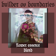 Load image into Gallery viewer, Builder ov Boundaries Essence Blend