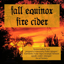 Load image into Gallery viewer, Fall Equinox Fire Cider

